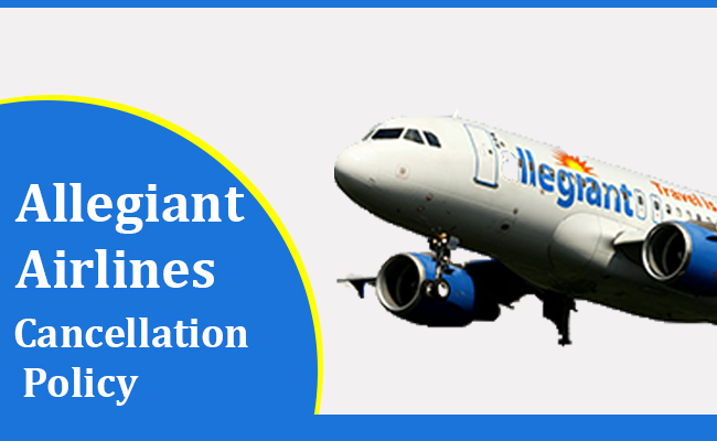Cancellation Policy Allegiant Airlines