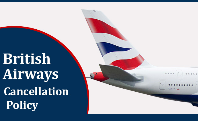 Cancellation Policy British Airways
