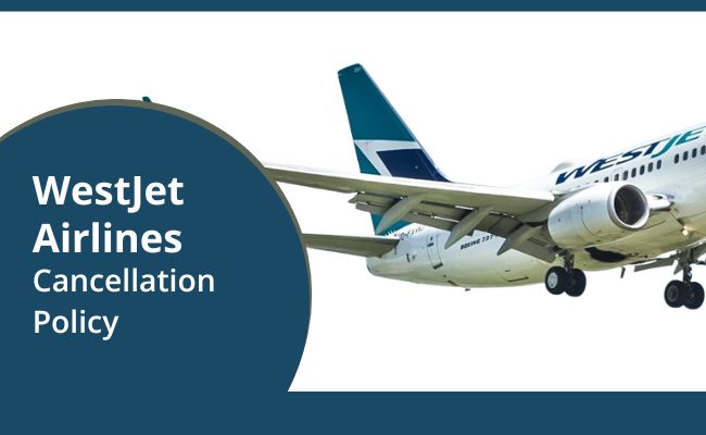 Cancellation Policy WestJet 