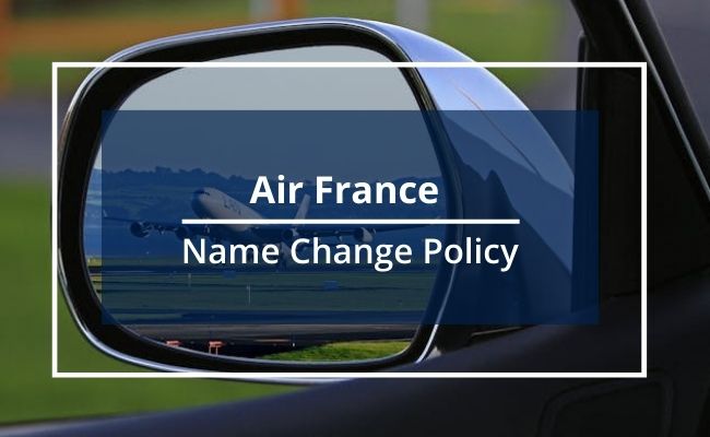 Air France Name Correction Guidelines
