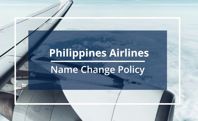 Philippine Airlines Name Correction Guidelines