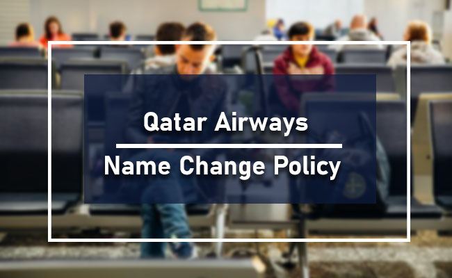Qatar Airways Name Correction Guidelines